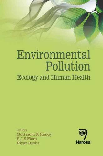 Environmental Pollution Ecology and Human Health  2012 9788184871128 Front Cover