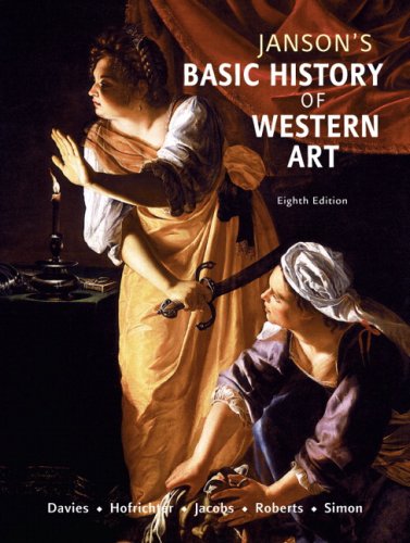 Janson's Basic History of Western Art  8th 2009 9780136039129 Front Cover