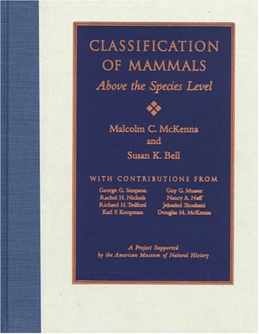 Classification of Mammals Above the Species Level  1997 9780231110129 Front Cover