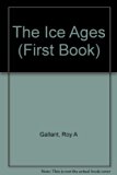 Ice Ages N/A 9780531049129 Front Cover