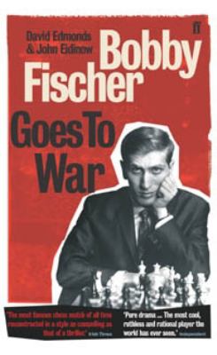 Bobby Fischer Goes to War N/A 9780571214129 Front Cover