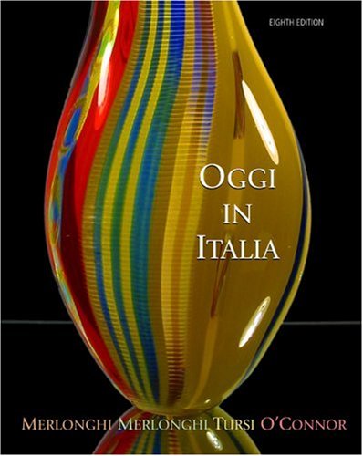 Oggi in Italia A First Course in Italian 8th 2007 9780618678129 Front Cover