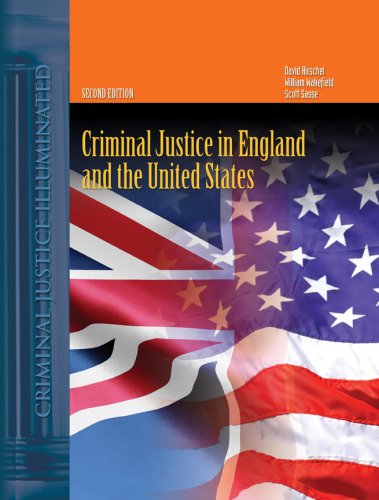 Criminal Justice in England and the United States  2nd 2008 (Revised) 9780763741129 Front Cover