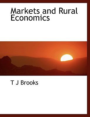 Markets and Rural Economics N/A 9781115321129 Front Cover