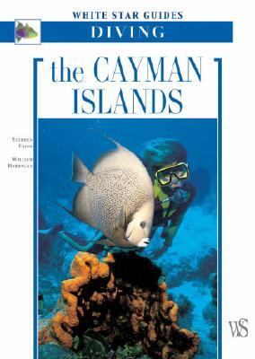 Cayman Islands White Star Guides Diving  2006 9788854401129 Front Cover
