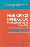 Fiber Optics Handbook For Engineers and Scientists   1990 9780070010130 Front Cover