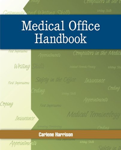 Medical Office Handbook  2010 (Handbook (Instructor's)) 9780073374130 Front Cover