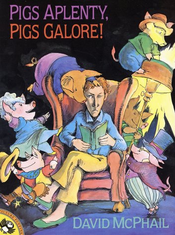 Pigs Aplenty, Pigs Galore!   1997 9780140553130 Front Cover