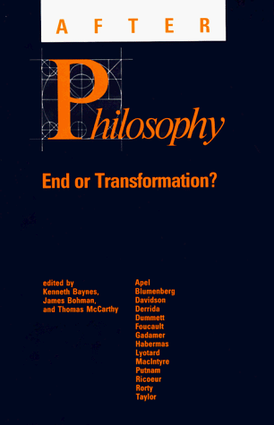 After Philosophy End or Transformation?  1987 9780262521130 Front Cover
