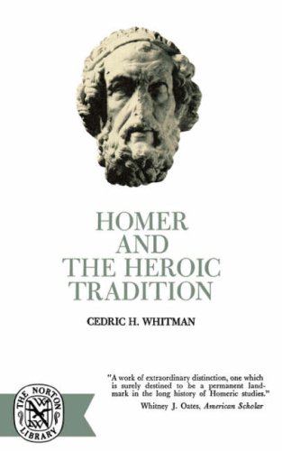 Homer and the Heroic Tradition   2011 9780393003130 Front Cover