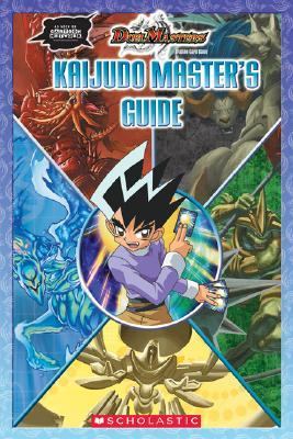 Kaijudo Master's Guide   2005 9780439691130 Front Cover