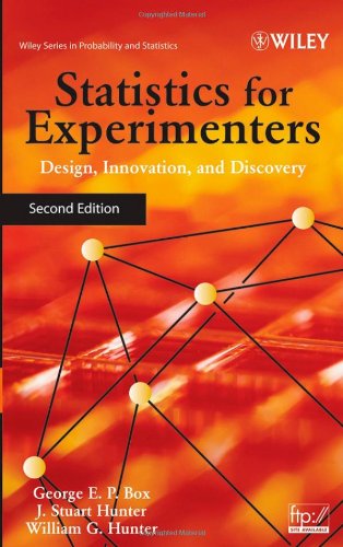 Statistics for Experimenters Design, Innovation, and Discovery 2nd 2005 (Revised) 9780471718130 Front Cover