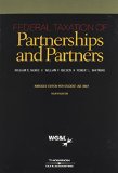 Federal Taxation of Partnerships and Partners  4th 2007 9780791364130 Front Cover