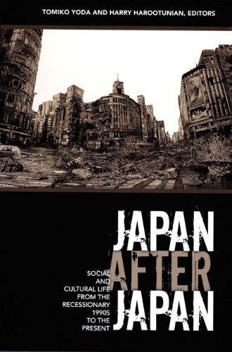 Japan after Japan Social and Cultural Life from the Recessionary 1990s to the Present  2006 9780822338130 Front Cover