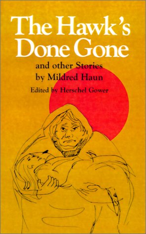 Hawk's Done Gone   1968 9780826512130 Front Cover