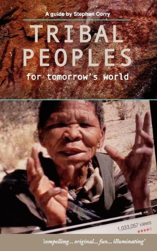     TRIBAL PEOPLES FOR TOMORROW'S WORLD N/A 9781447424130 Front Cover
