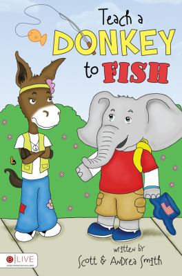 Teach a Donkey to Fish N/A 9781607990130 Front Cover