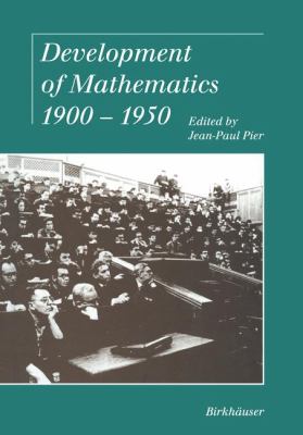 Development of Mathematics 1900-1950   1994 9783034899130 Front Cover