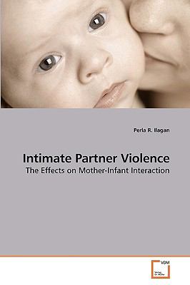 Intimate Partner Violence N/A 9783639214130 Front Cover