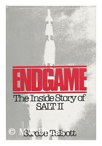Endgame : The Inside Story of Salt II  1979 9780060142131 Front Cover