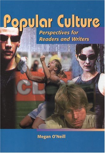 Popular Culture Perspectives for Readers and Writers  2002 9780155071131 Front Cover