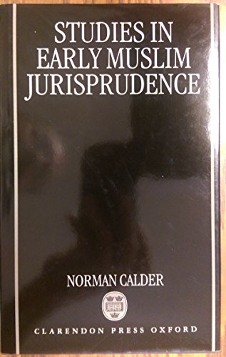 Studies in Early Muslim Jurisprudence   1993 9780198258131 Front Cover