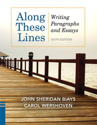 Along These Lines Writing Paragraphs and Essays 6th 2012 (Revised) 9780205110131 Front Cover