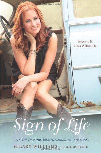 Sign of Life A Story of Family, Tragedy, Music, and Healing  2010 9780306819131 Front Cover