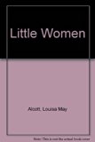 Little Women  N/A 9780307122131 Front Cover