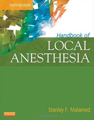 Handbook of Local Anesthesia  6th 2013 9780323074131 Front Cover