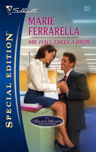 Mr. Hall Takes a Bride   2007 9780373248131 Front Cover