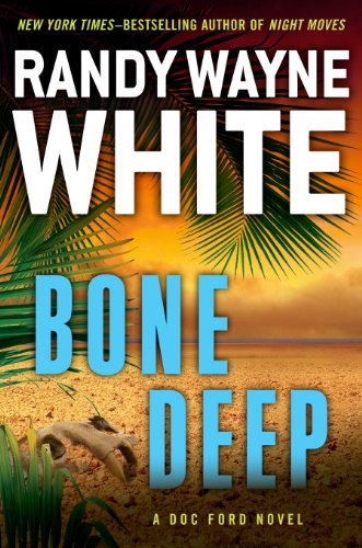 Bone Deep   2014 9780399158131 Front Cover