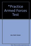 Practice for the Armed Forces Test 12th 9780668061131 Front Cover