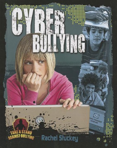 Cyber Bullying   2012 9780778779131 Front Cover
