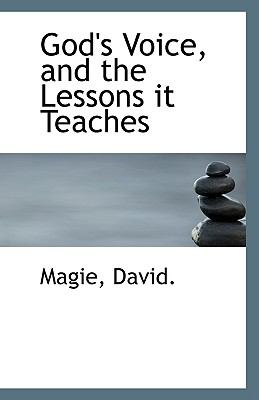 God's Voice, and the Lessons It Teaches N/A 9781113346131 Front Cover