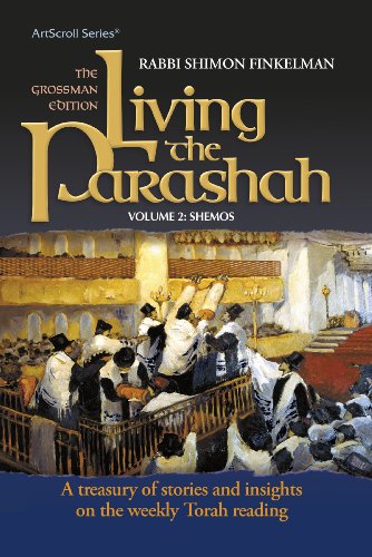 Living the Parashah: Shmos  2008 9781422606131 Front Cover