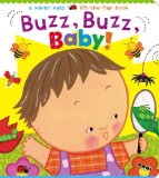 Buzz, Buzz, Baby! A Karen Katz Lift-The-Flap Book N/A 9781442493131 Front Cover