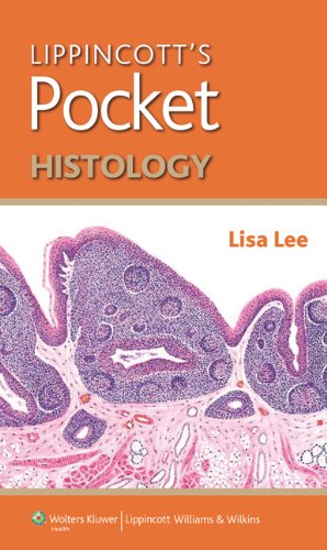 Lippincott's Pocket Histology   2014 9781451176131 Front Cover