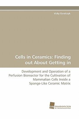 Cells in Ceramics Finding out about Getting In N/A 9783838124131 Front Cover