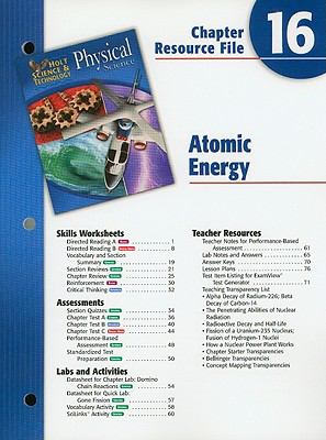 Holt Science and Technology Chapter 16 : Physical Science: Atomic Energy 5th 9780030304132 Front Cover