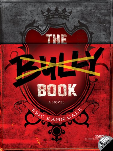 Bully Book A Novel N/A 9780062125132 Front Cover