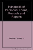 Handbook of Personnel Forms, Records and Reports N/A 9780070199132 Front Cover