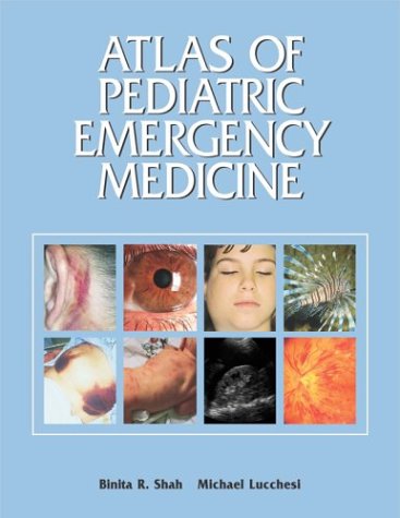 Atlas of Pediatric Emergency Medicine   2006 9780071387132 Front Cover