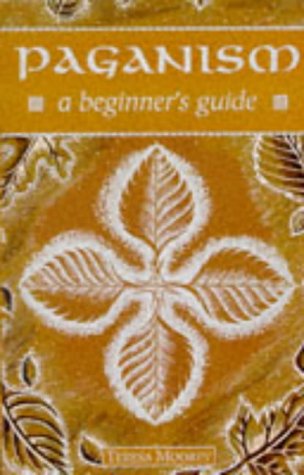 Paganism A Beginner's Guide  1996 9780340670132 Front Cover
