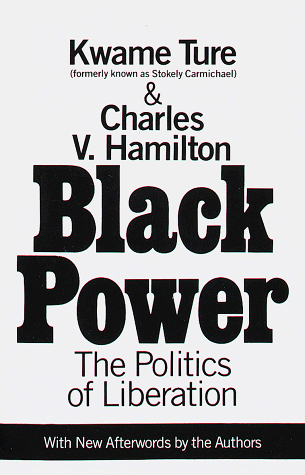 Black Power Politics of Liberation in America  1992 9780679743132 Front Cover