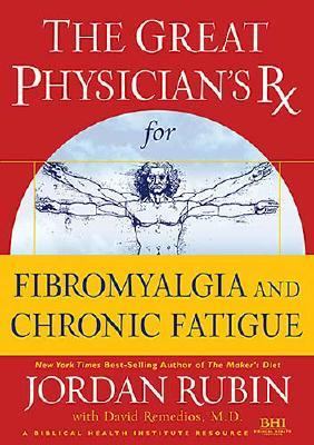 Fibromyalgia and Chronic Fatigue   2007 9780785219132 Front Cover