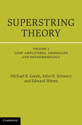 Superstring Theory 25th Anniversary Edition  2012 9781107029132 Front Cover