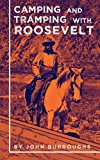 Camping and Tramping with Roosevelt  N/A 9781429093132 Front Cover