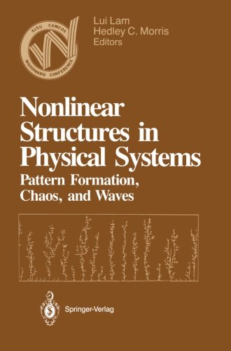 Nonlinear Structures in Physical Systems Pattern Formation, Chaos, and Waves  1990 9781461280132 Front Cover