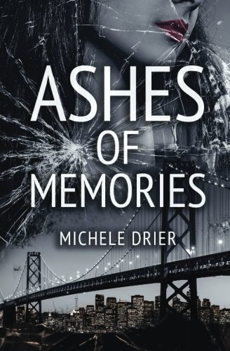 Ashes of Memories  N/A 9781547197132 Front Cover